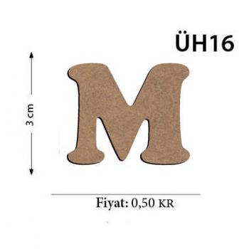 ÜH16 Ahşap 3Cm M Harfi